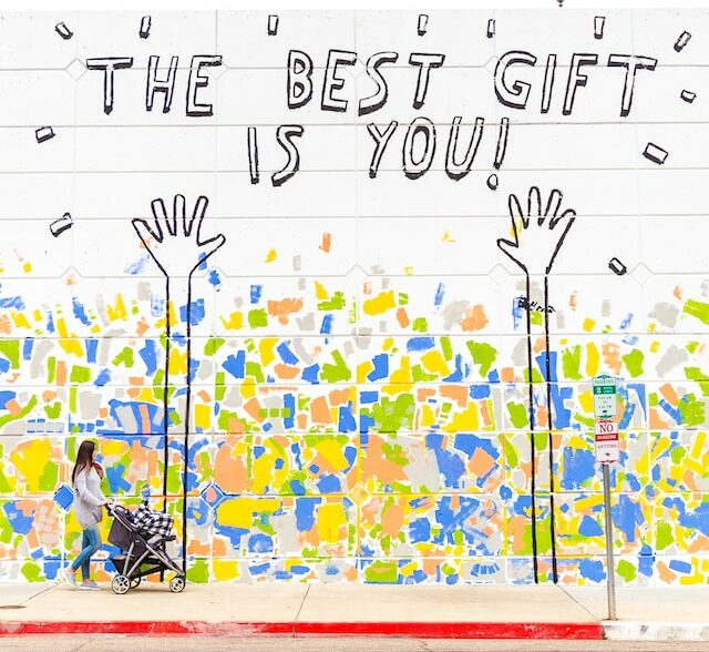 Picture of a poster with the words saying " The best gift is you"