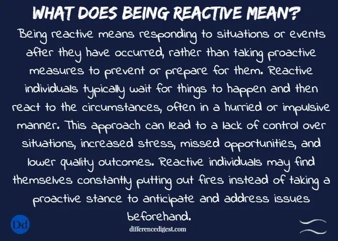 picture of what does being reactive mean?