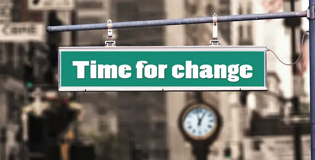 picture of a sign with the words "Time for change"